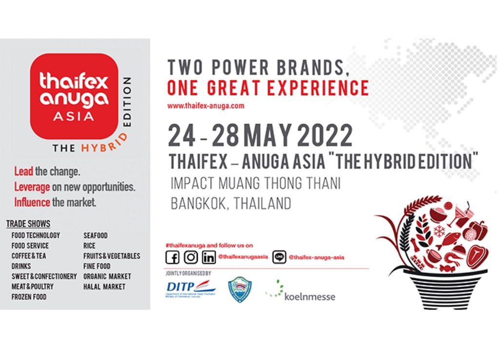 THAIFEX – Anuga Asia 2022: 24-28 May 2022